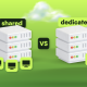 Shared Hosting vs Dedicated Hosting
