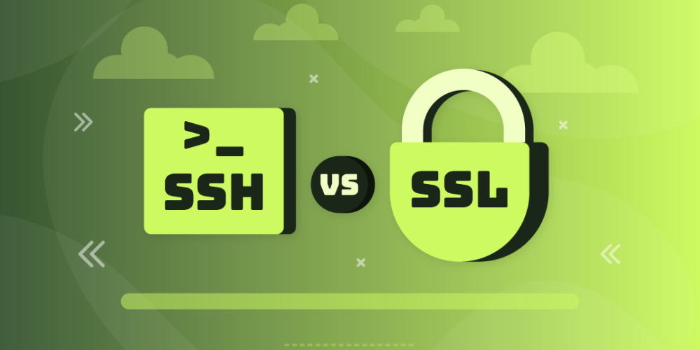SSH vs SSL: What’s the Difference?